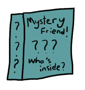 mystery friend